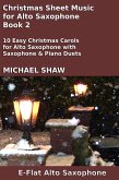 Christmas Sheet Music for Alto Saxophone - Book 2 (Christmas Sheet Music For Woodwind Instruments, #2) (eBook, ePUB)