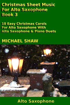 Cover Christmas Sheet Music For Alto Saxophone - Book 3 (eBook, ePUB)