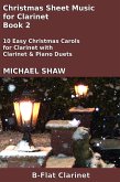 Christmas Sheet Music for Clarinet - Book 2 (Christmas Sheet Music For Woodwind Instruments, #4) (eBook, ePUB)