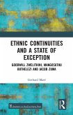 Ethnic Continuities and a State of Exception (eBook, PDF) Ethnic Continuities and a State of Exception (eBook, PDF)