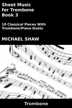 Cover Sheet Music for Trombone - Book 3 (Brass And Piano Duets Sheet Music, #17) (eBook, ePUB)