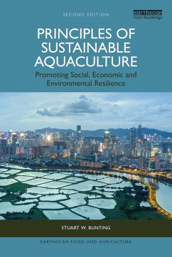 Principles of Sustainable Aquaculture (eBook, PDF) - Bunting, Stuart W.