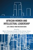African Women and Intellectual Leadership (eBook, ePUB)