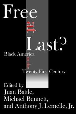 Free at Last? - Battle, Juan; Bennett, Michael; Lemelle, Anthony J