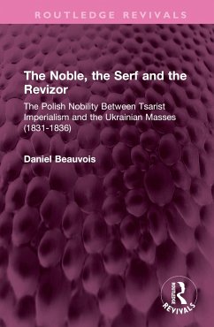 The Noble, the Serf and the Revizor - Beauvois, Daniel