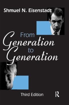 From Generation to Generation - Eisenstadt, Shmuel N