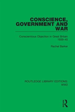 Conscience, Government and War - Barker, Rachel