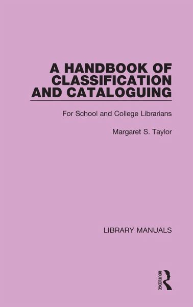 A Handbook of Classification and Cataloguing