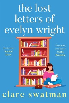 The Lost Letters of Evelyn Wright - Swatman, Clare