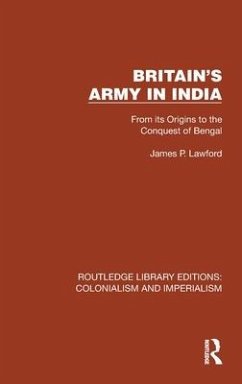 Britain's Army in India - Lawford, James P