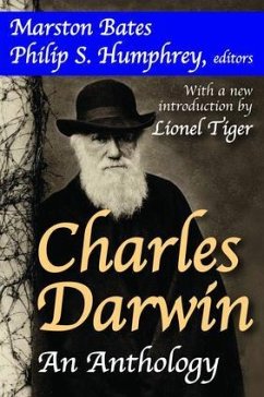 Charles Darwin - Bates, Marston; Humphrey, Philip S; Tiger, Lionel