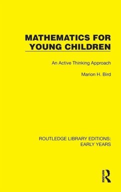 Mathematics for Young Children - Bird, Marion H