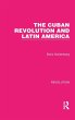 The Cuban Revolution and Latin America - Bild 1