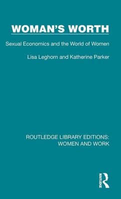 Woman's Worth - Leghorn, Lisa; Parker, Katherine