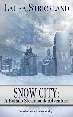 Snow City - Strickland, Laura