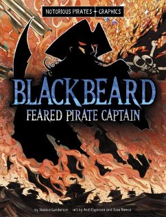 Blackbeard, Feared Pirate Captain - Gunderson, Jessica
