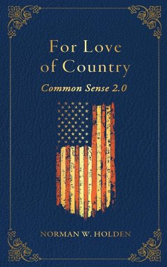 For Love of Country - Holden, Norman W.