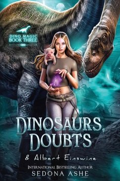 Dinosaurs, Doubts & Albert Einswine - Ashe, Sedona