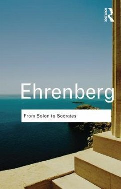 From Solon to Socrates - Ehrenberg, Victor