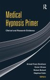 Medical Hypnosis Primer