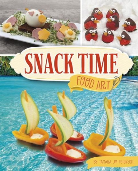 Snack Time Food Art Snack Time Food Art