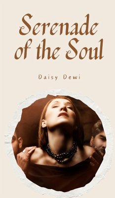 Serenade of the Soul - Dewi, Daisy