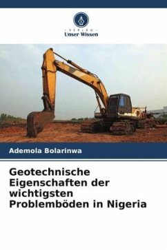 Geotechnische Eigenschaften der wichtigsten Problemböden in Nigeria - Bolarinwa, Ademola