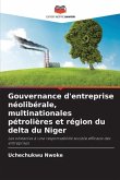 Gouvernance d'entreprise néolibérale, multinationales pétrolières et région du delta du Niger