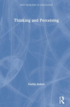 Thinking and Perceiving - Stokes, Dustin