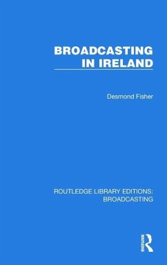 Broadcasting in Ireland - Fisher, Desmond