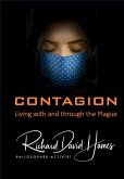 Contagion: Living With And Through The Plague (eBook, ePUB)