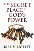The Secret Place of God's Power