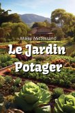 Le Jardin Potager