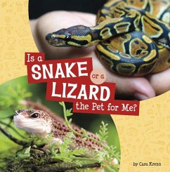 Is a Snake or a Lizard the Pet for Me? - Krenn, Cara