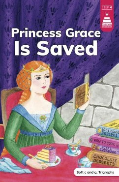 Princess Grace Is Saved - Koch, Leanna