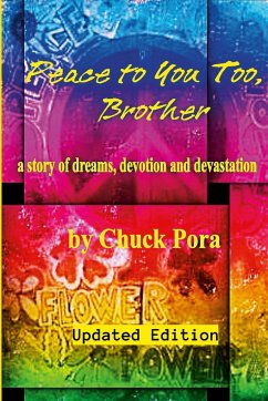 Peace to You Too, Brother (updated edition) - Pora, Chuck