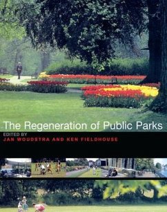 The Regeneration of Public Parks