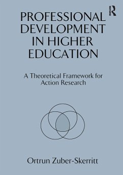 Professional Development in Higher Education - Zuber-Skerritt, Ortrun