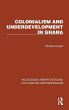 Colonialism and Underdevelopment in... - Bild 1