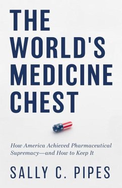 The World's Medicine Chest - Pipes, Sally C