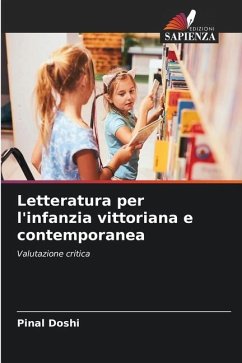 Letteratura per l'infanzia vittoriana e contemporanea - Doshi, Pinal