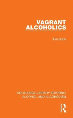 Vagrant Alcoholics - Cook, Tim