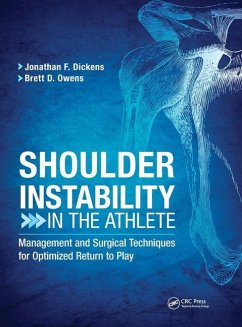 Shoulder Instability in the Athlete - Dickens, Jonathan; Owens, Brett