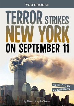 Terror Strikes New York on September 11 - Troupe, Thomas Kingsley