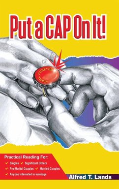 Put a CAP On It! - Lands, Alfred T.