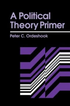 A Political Theory Primer - Ordeshook, Peter C