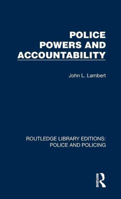 Police Powers and Accountability - Lambert, John L