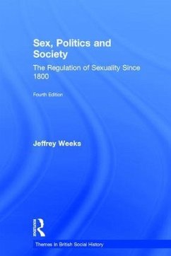 Sex, Politics and Society - Weeks, Jeffrey