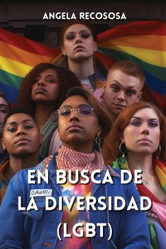 En busca de la diversidad (LGBT) - Recososa, Angela