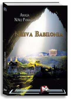 Nueva Babilonia - Núñez Paniagua, Amalia